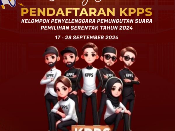 SIAP SIAP AKAN ADA PENDAFTARAN KPPS